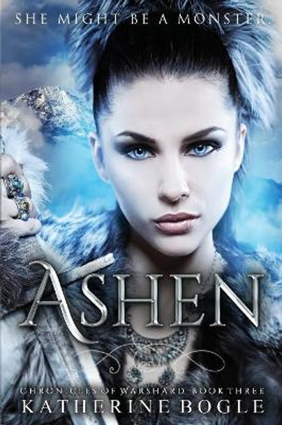 Ashen by Katherine Bogle 9781988902166