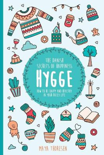 Hygge by Maya Thoresen 9781735025339