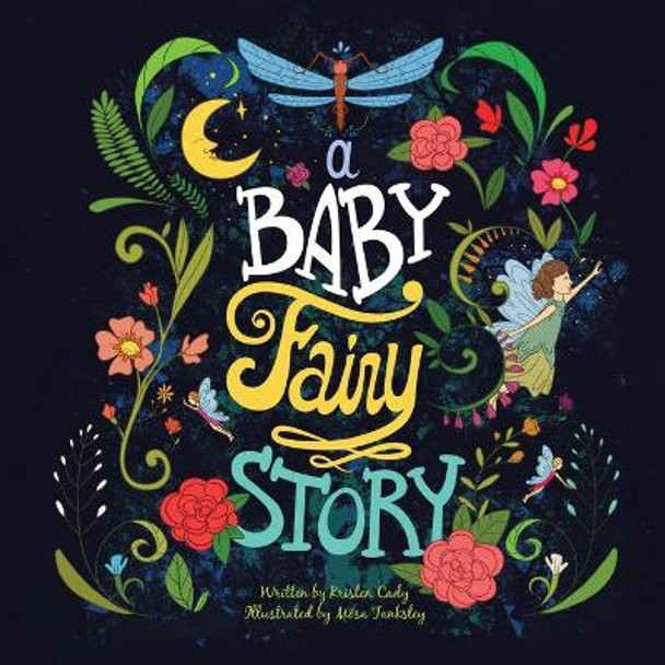 A Baby Fairy Story by Mosa Tanksley 9781733797429