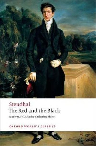 The Red and the Black: A Chronicle of the Nineteenth Century by Stendhal