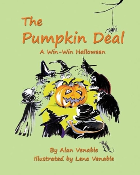 The Pumpkin Deal: A Win-Win Halloween by Lena Venable 9781940722078