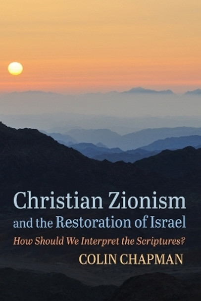 Christian Zionism and the Restoration of Israel by Manchester City Art Gallery 9781725297333