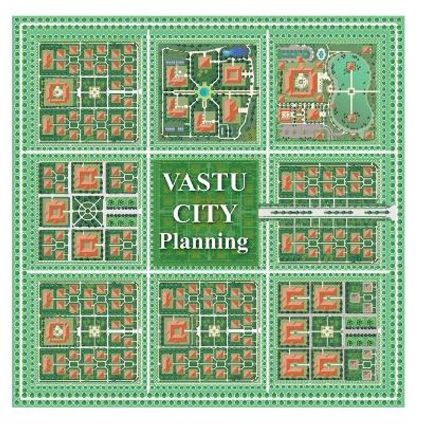 Vastu City Planning: Sustainable Cities in Harmony with Natural Law by Maharishi Vastu 9781480096394