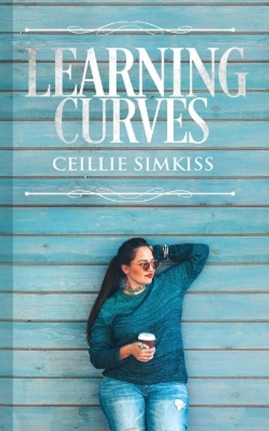 Learning Curves by Ceillie Simkiss 9781717722348