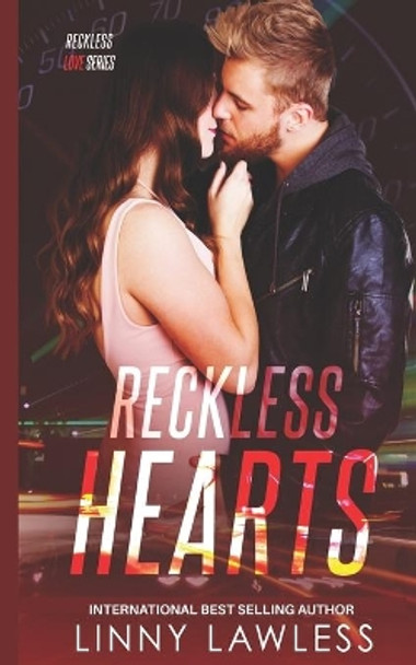 Reckless Hearts by Linny Lawless 9798634582726