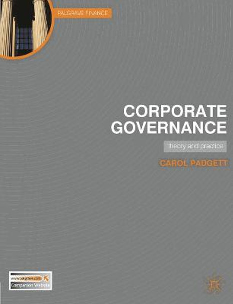 Corporate Governance: Theory and Practice by Carol Padgett
