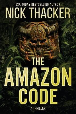 The Amazon Code by Nick Thacker 9781959148111