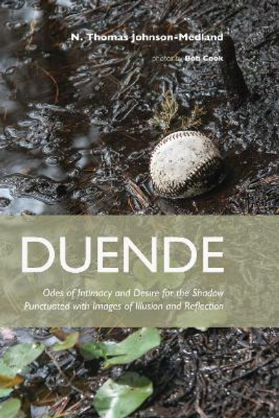 Duende by N Thomas Johnson-Medland 9781498267878