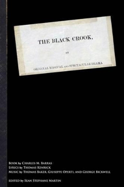 The Black Crook by Sean Stephane Martin 9781515364429