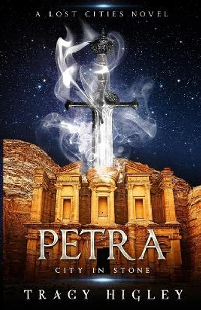 Petra: City in Stone by Tracy Higley 9798987565322