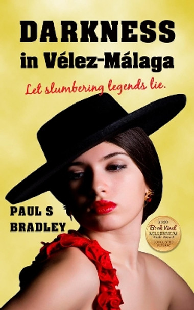 Darkness in Velez-Malaga by Paul S Bradley 9788409201051