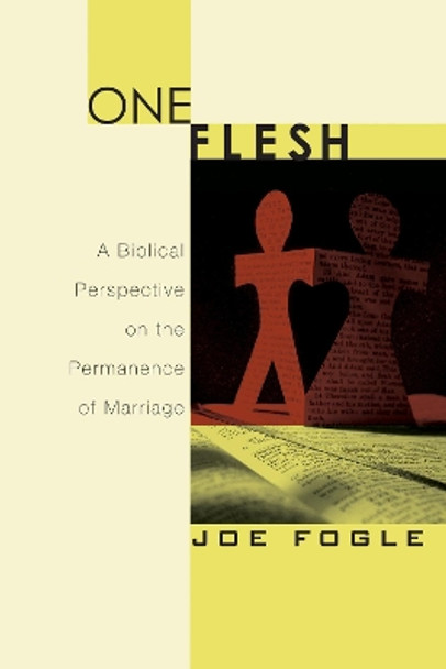 One Flesh by Joe Fogle 9781498249591