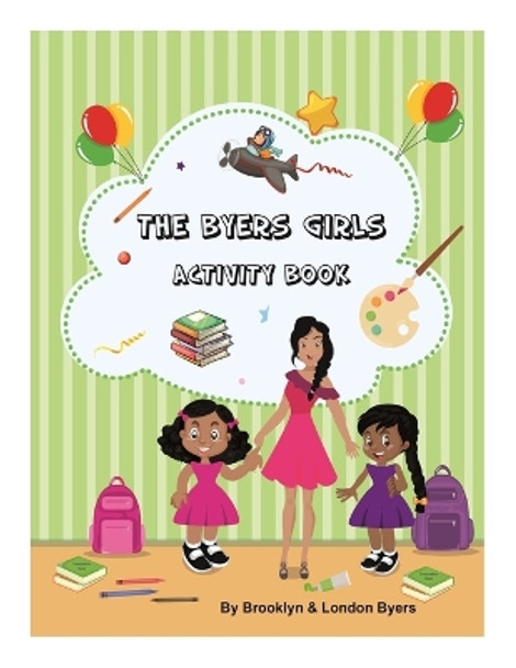 The Byers Bunch Activity Book by Elizabeth Byers 9798868973437