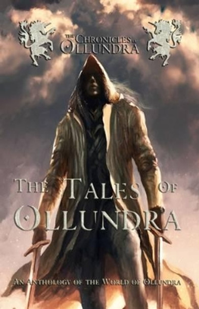 The Tales of Ollundra by Craig Teal 9781537278094