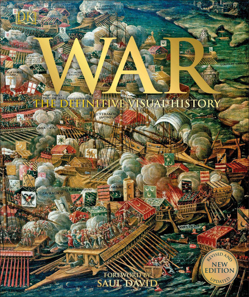 War: The Definitive Visual History Saul David 9780241392164