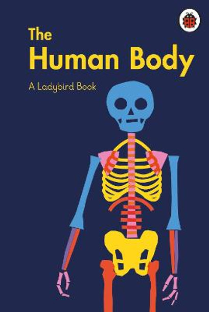 A Ladybird Book: The Human Body by Elizabeth Jenner