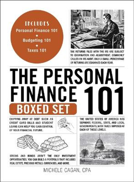 The Personal Finance 101 Boxed Set: Includes Personal Finance 101; Budgeting 101; Taxes 101 Michele Cagan 9781507223116