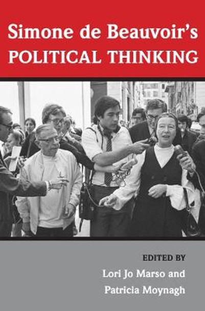 Simone de Beauvoir's Political Thinking by Lori Marso