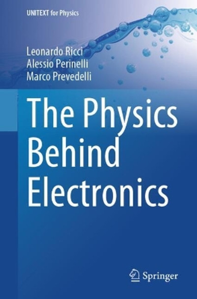 The Physics Behind Electronics Leonardo Ricci 9783031554599