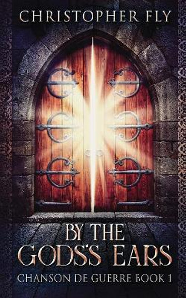 By The Gods's Ears by Christopher Fly 9784867453100