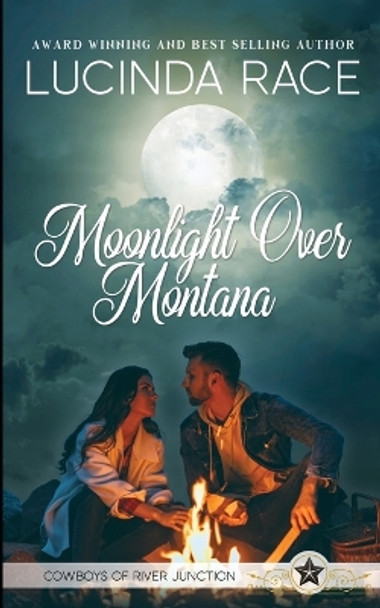 Moonlight Over Montana by Lucinda Race 9781954520677