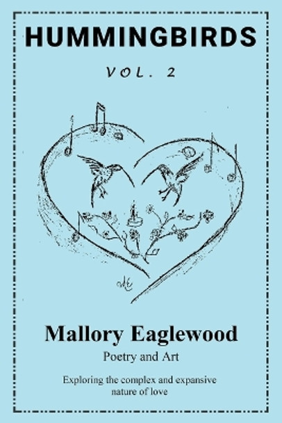 Hummingbirds Vol. 2 by Mallory Eaglewood 9781917054591