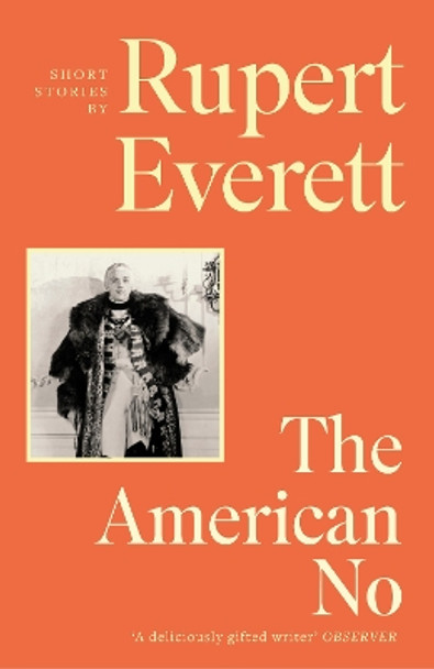 The American No Rupert Everett 9781408714188