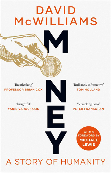 Money: A Story of Humanity David McWilliams 9781471195433