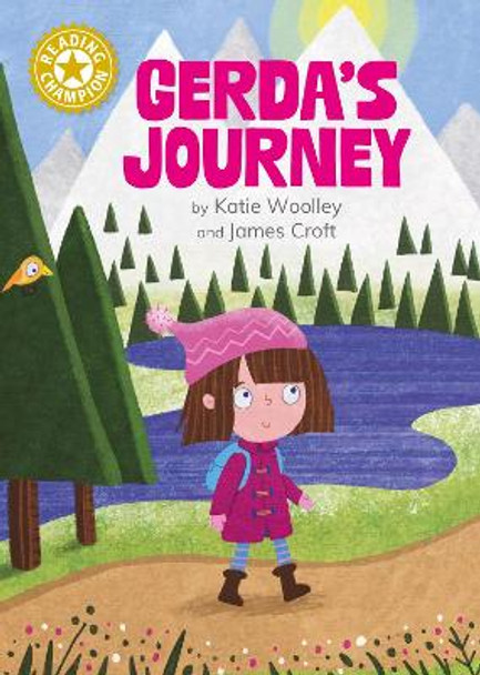 Reading Champion: Gerda's Journey: Independent Reading Gold 9 Katie Woolley 9781445191096