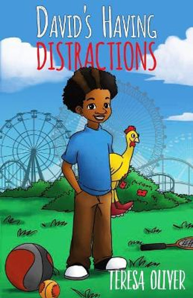 David's Having Distractions by Teresa Oliver 9781974611072