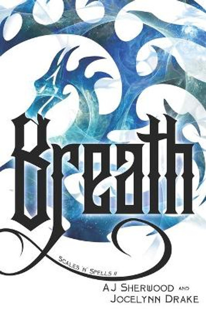 Breath by Jocelynn Drake 9798576159949