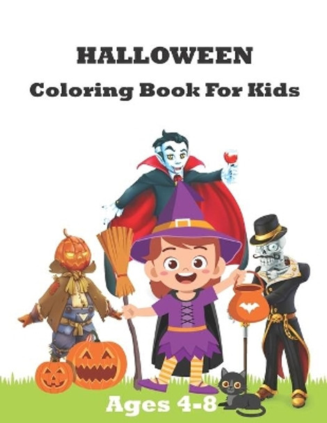 halloween coloring book for kids ages 4-8: Kids Halloween Coloring Book for Boys and Girls with 30 Funny and Spooky Images by Vincent Dorsey 9798555610812