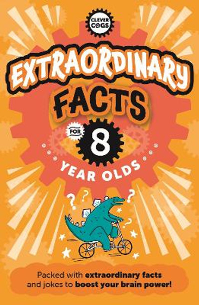 Extraordinary Facts For Eight Year Olds Caroline Rowlands 9781915613493