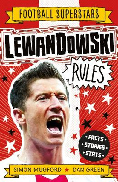 Lewandowski Rules by Simon Mugford