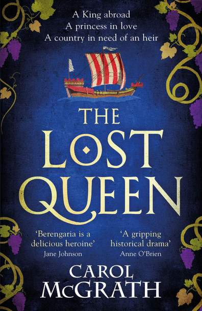The Lost Queen Carol McGrath 9781472297372