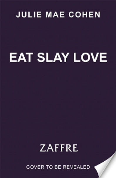 Eat Slay Love Julie Mae Cohen 9781804182970