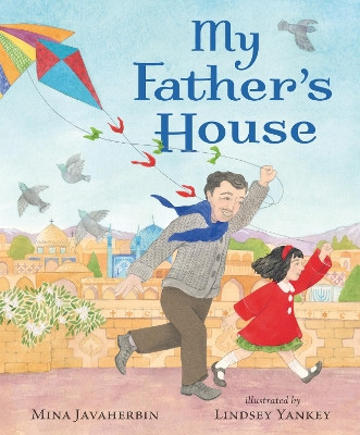 My Father's House Mina Javaherbin 9781529519785