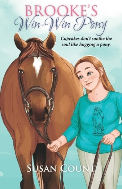 Brooke's Win-Win Pony by Susan Count 9781952371097