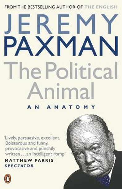 The Political Animal by Jeremy Paxman