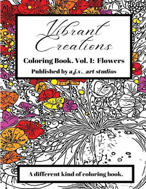 Vibrant Creations: Coloring Book by Austin J Van Allen 9798218034788