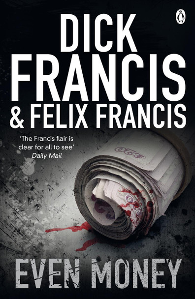 Even Money by Dick Francis