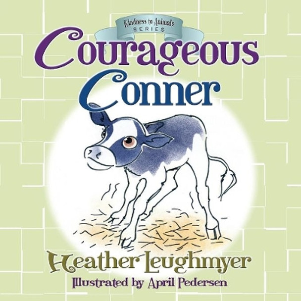 Courageous Conner by April Pedersen 9781946044266