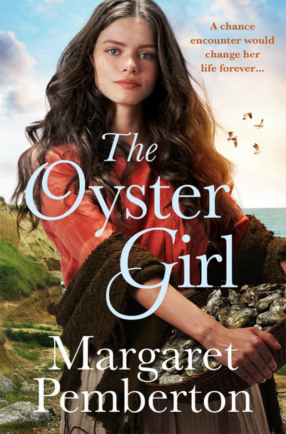 The Oyster Girl Margaret Pemberton 9781509841813