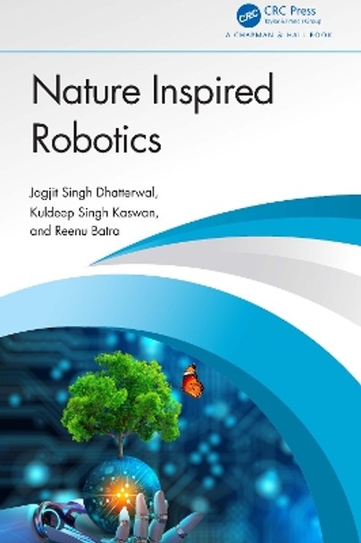 Nature Inspired Robotics Jagjit Singh Dhatterwal 9781032624112