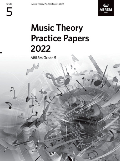 Music Theory Practice Papers 2022, ABRSM Grade 5 by ABRSM