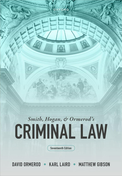 Smith, Hogan, and Ormerod's Criminal Law David Ormerod 9780198890942