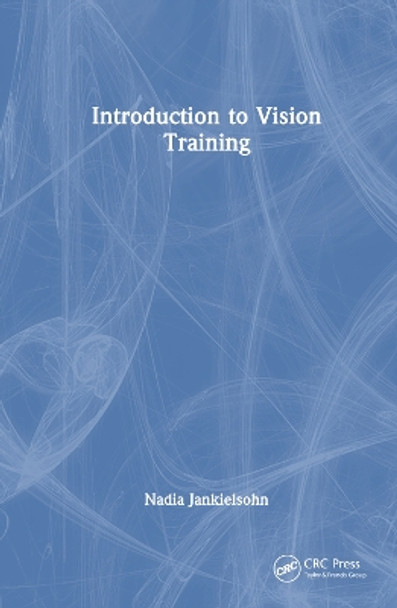 Introduction to Vision Training Nadia Jankielsohn 9781032794419