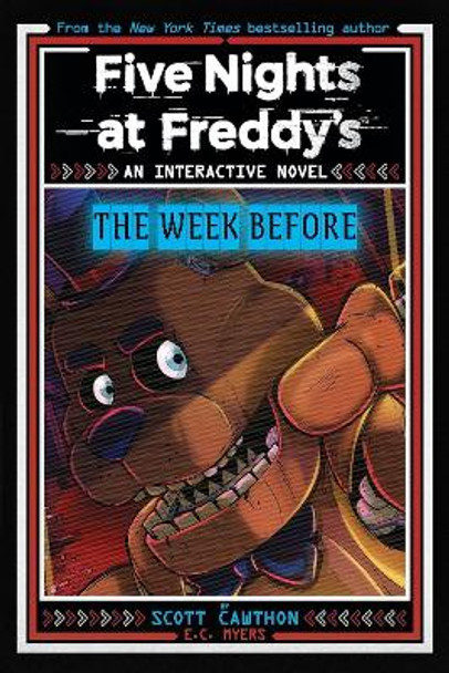 Five Nights at Freddy's New YA #1 Five Nights at Freddy's: The Week Before Scott Cawthon 9780702338755