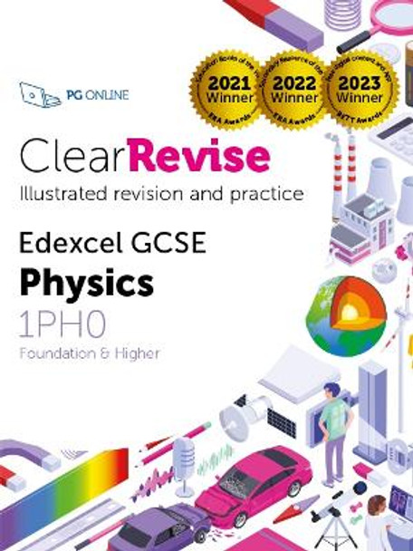 ClearRevise Edexcel GCSE Physics 1PH0 PG Online Ltd 9781916518339