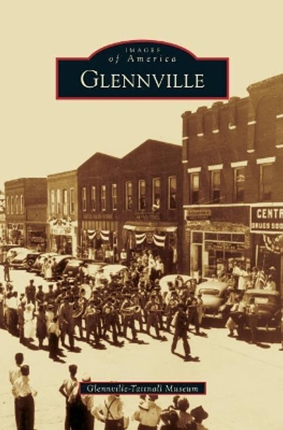 Glennville by Glennville-Tattnall Museum 9781531697556